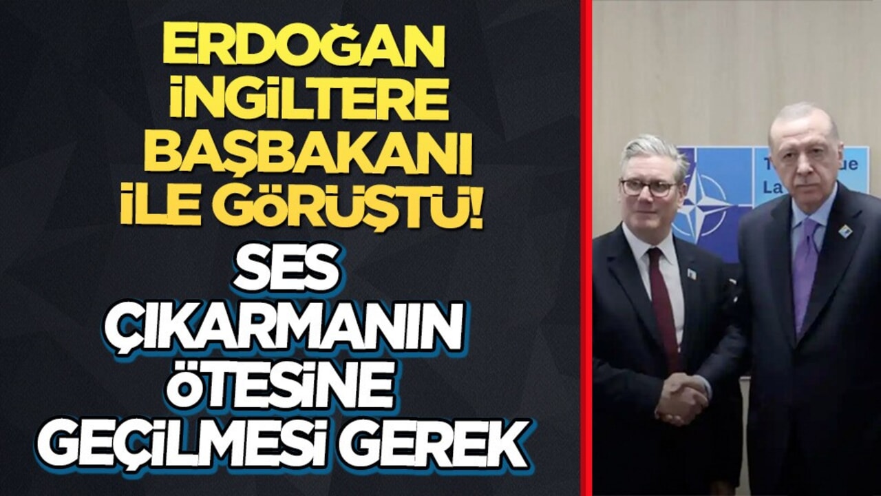 Cumhurbaşkanı Erdoğan İngiltere Başbakanı ile görüştü: Starmer'i tebrik etti!