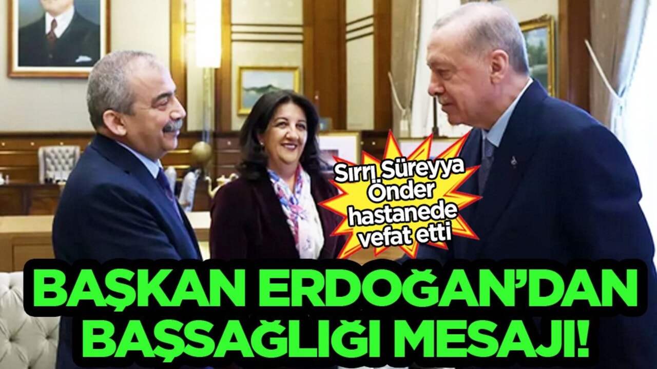 Cumhurbaşkanı Erdoğan: Sırrı Süreyya Önder, terörsüz Türkiye için büyük emek harcadı! KKTC'de flaş açıklama