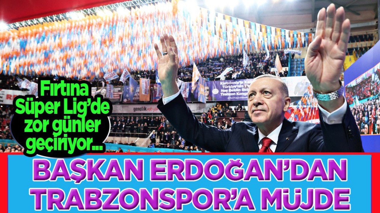 Cumhurbaşkanı Erdoğan Trabzonspor'a müjde verdi: 10 yıllık tahsis edilecek! Devir işlemi