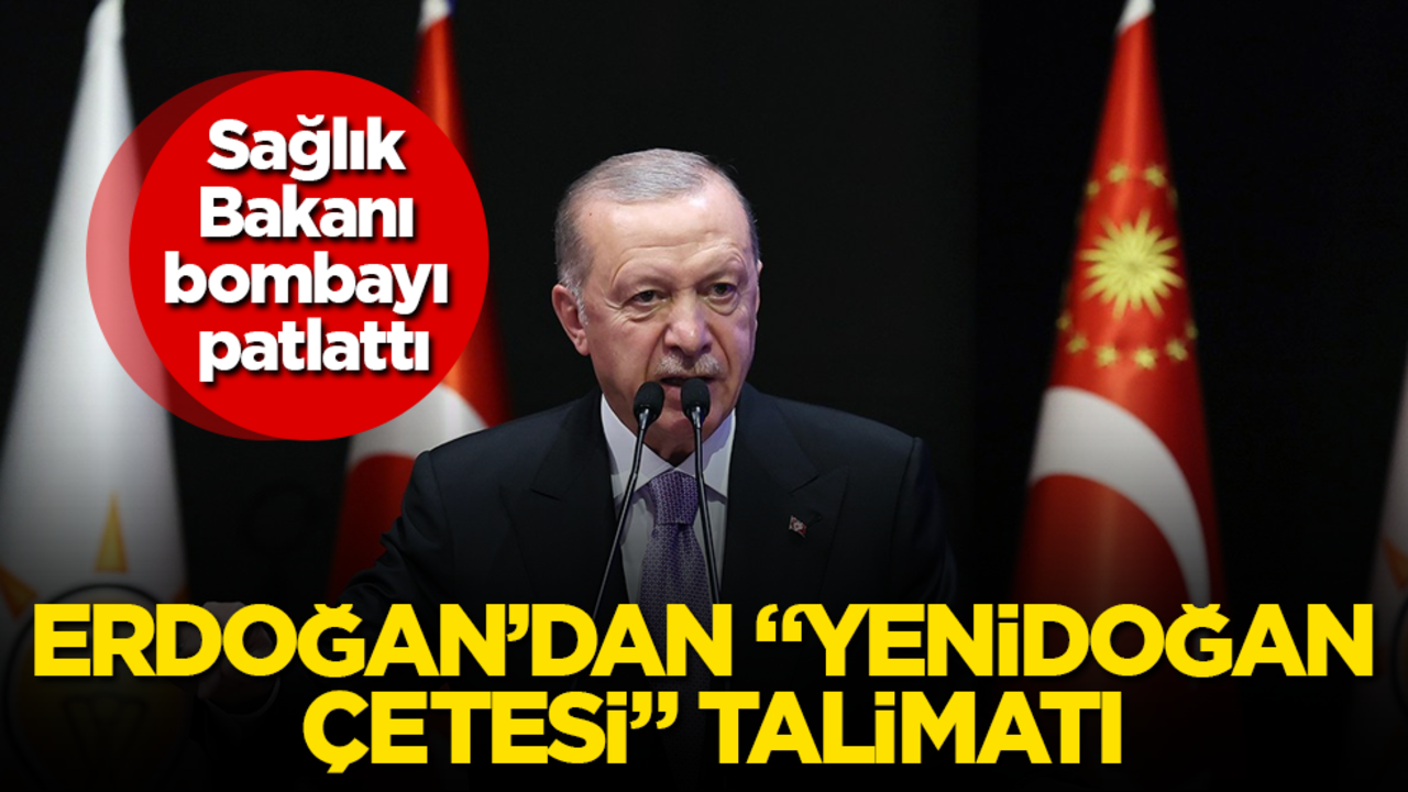 Cumhurbaşkanı Erdoğan’dan "Yenidoğan Çetesi" talimatı! Sağlık Bakanı bombayı patlattı
