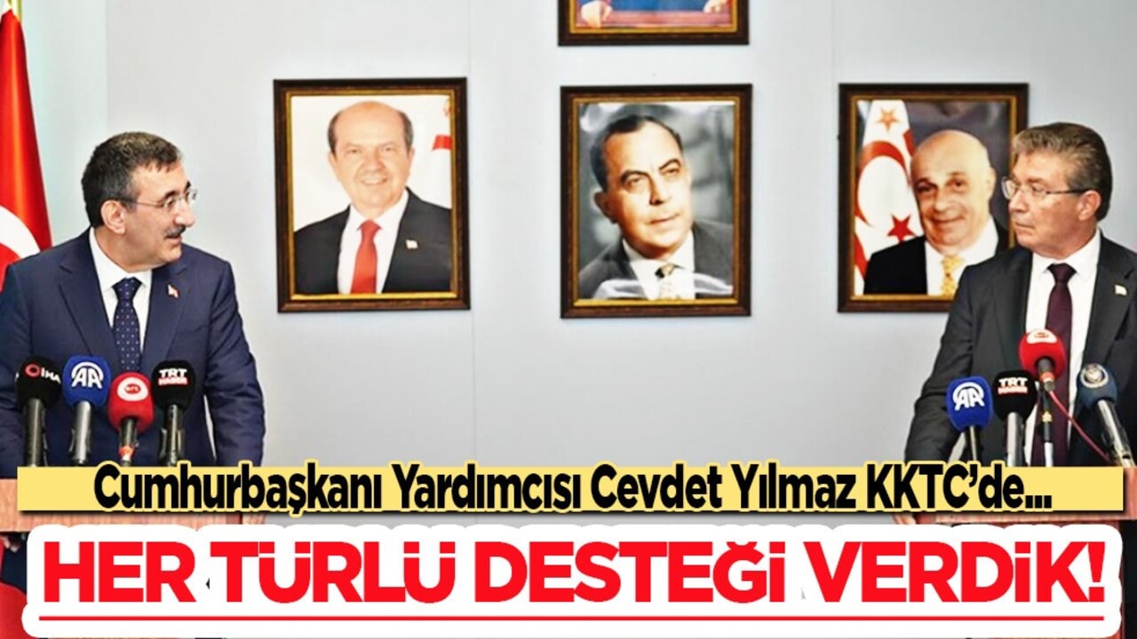 Cumhurbaşkanı Yardımcısı Yılmaz: Kıbrıs Türk halkını ayrı görmüyoruz! Kardeş ülke KKTC'de