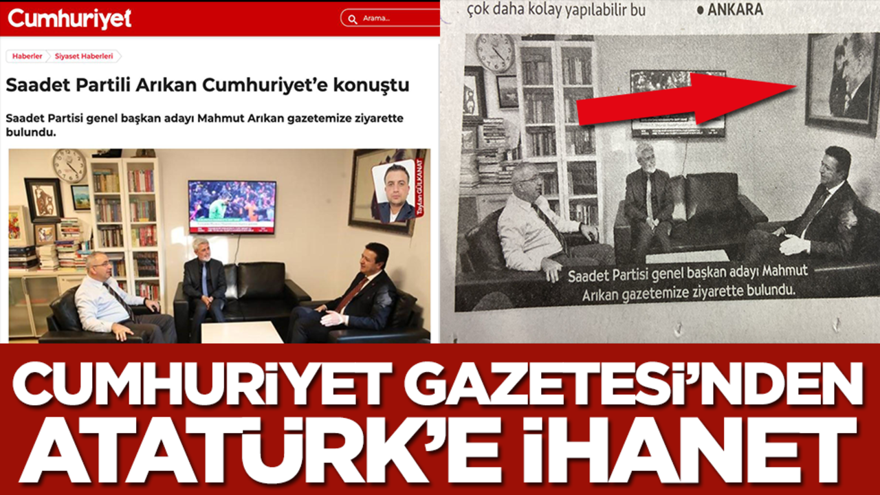 Cumhuriyet gazetesinden Atatürk’e ihanet