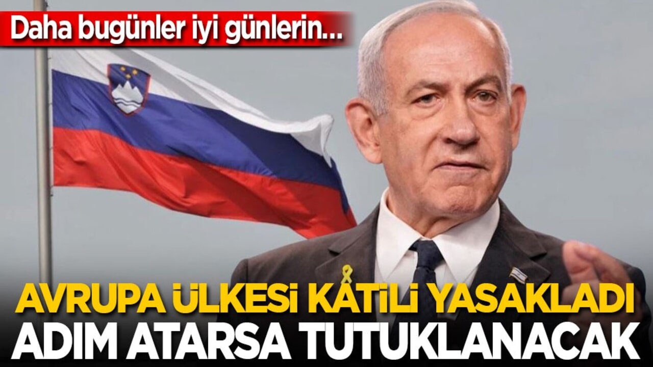 Daha bugünler iyi günlerin…Avrupa ülkesi Netanyahu'nun ülkeye girişini yasakladı: Adım atarsa tutuklanacak