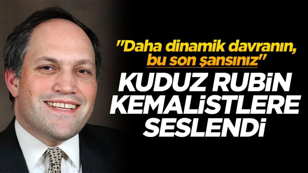 "Daha dinamik davranın, bu son şansınız" Kuduz Rubin Kemalistlere seslendi