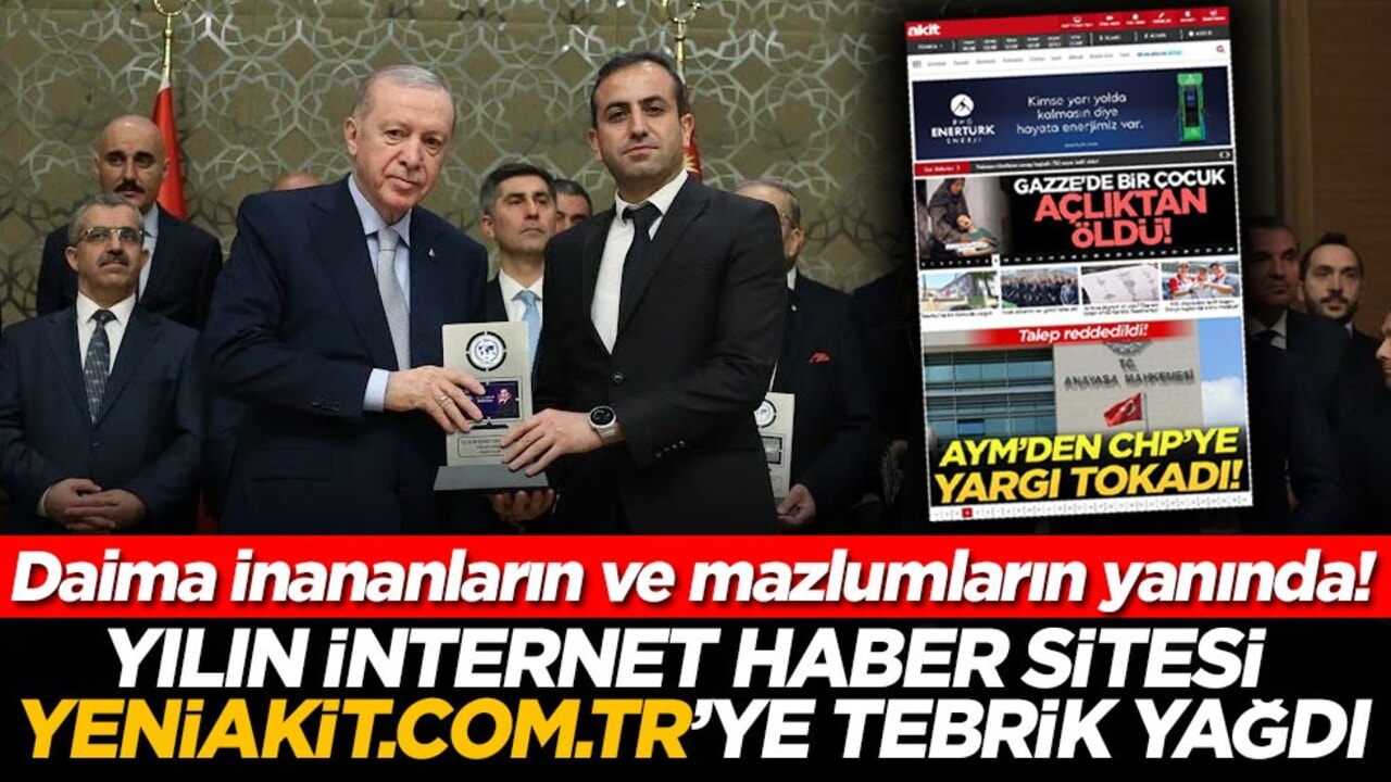 Daima inananların ve mazlumların yanında! Yılın internet haber sitesi yeniakit.com.tr'ye tebrik yağdı