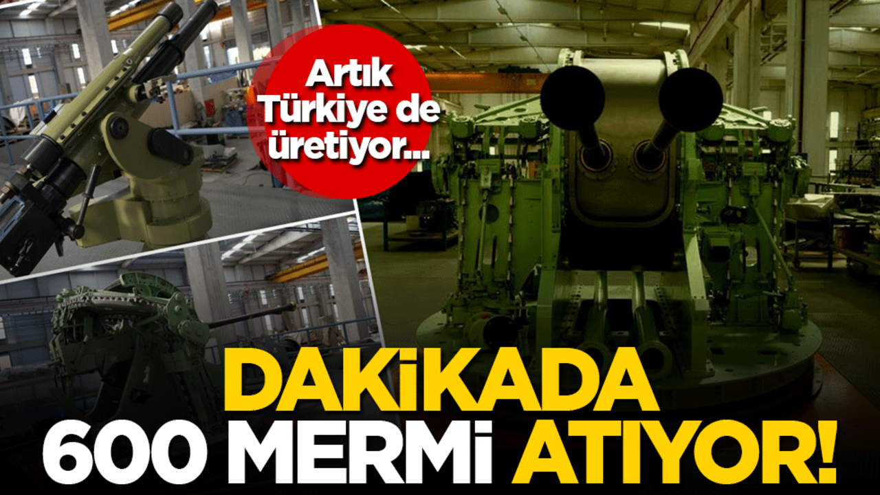 Dakikada 600 mermi atıyor! Artık Türkiye de üretiyor
