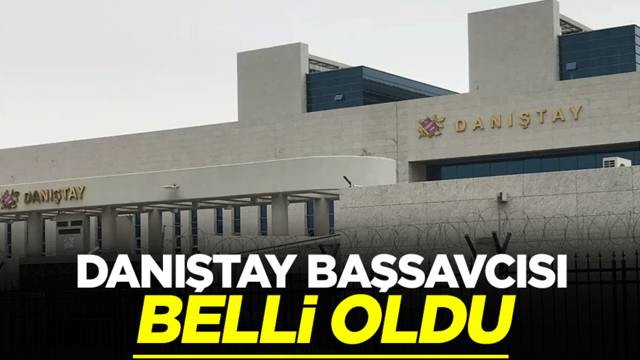 Danıştay Başsavcılığına Cevdet Erkan seçildi