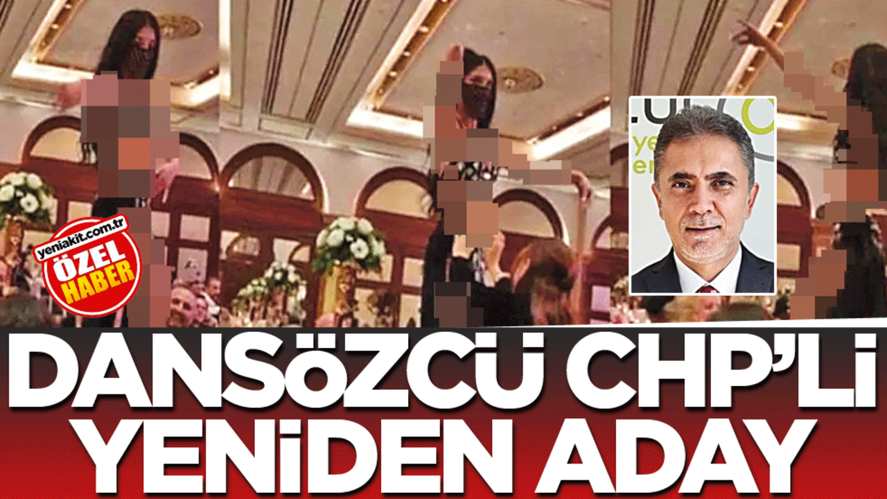 Dansözcü CHP’li yeniden aday