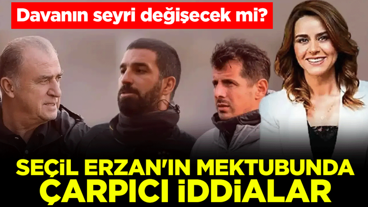 Davanın seyri değişecek mi? Seçil Erzan'ın mektubunda çarpıcı iddialar