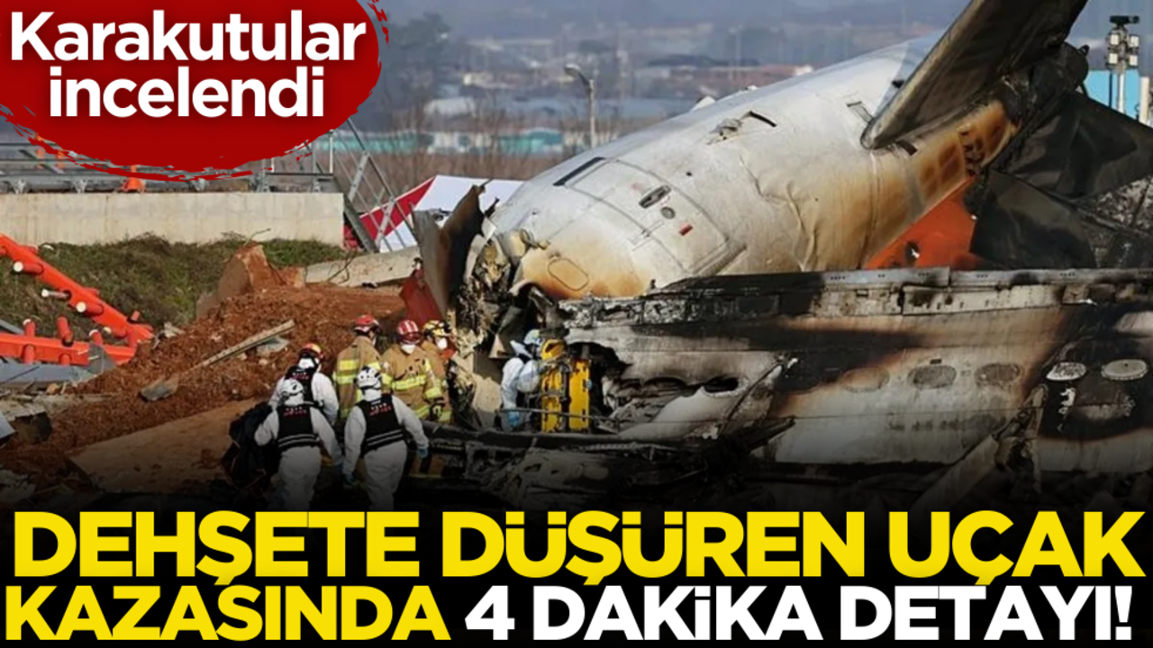 Dehşete düşüren uçak kazasında 4 dakika detayı!