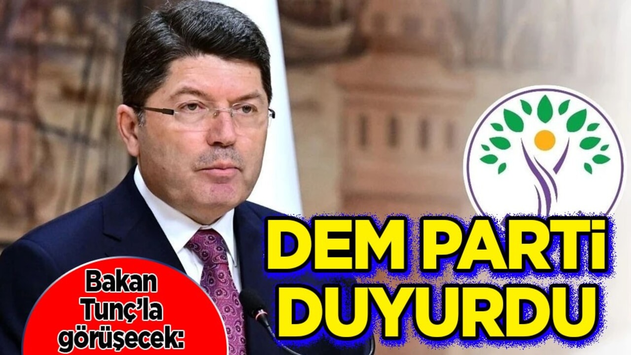 DEM Parti heyeti, yarın Bakan Tunç ile görüşecek: Davet etti! Yeni flaş, önemli duyuru