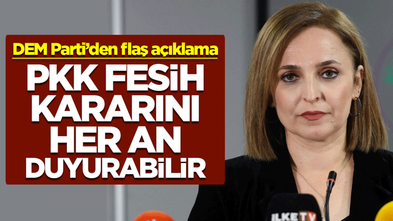 DEM Parti’den flaş açıklama! PKK fesih kararını her an duyurabilir