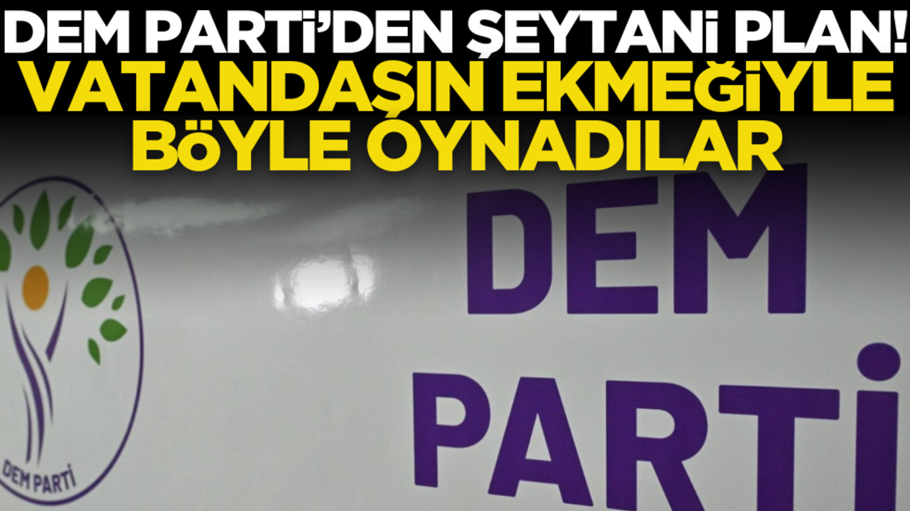 DEM Parti’den şeytani plan! Memuriyeti böyle engelledi