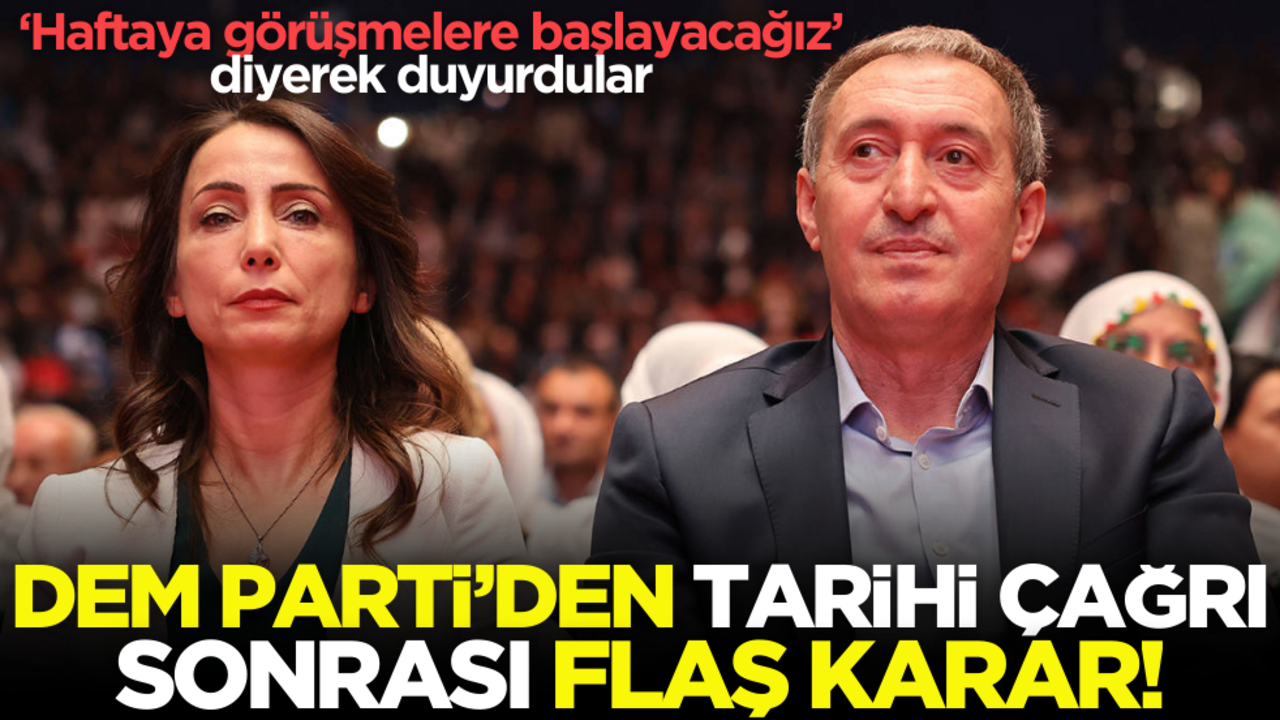 DEM Parti’den tarihi çağrı sonrası flaş karar