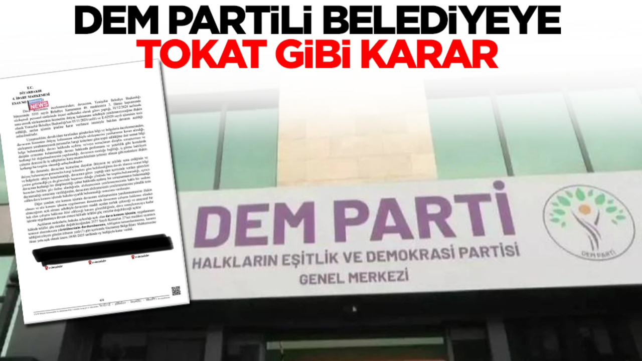 DEM Partili belediyeye tokat gibi karar!