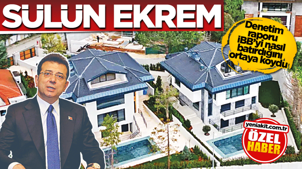 Denetim raporu İBB’yi nasıl batırdığını ortaya koydu! Sülün Ekrem