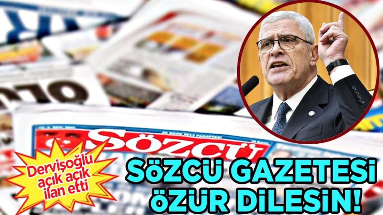 Dervişoğlu'ndan 'anket' tepkisi: Sahibi CHP ise açıklasın! Sözcü gazetesi özür dilesin