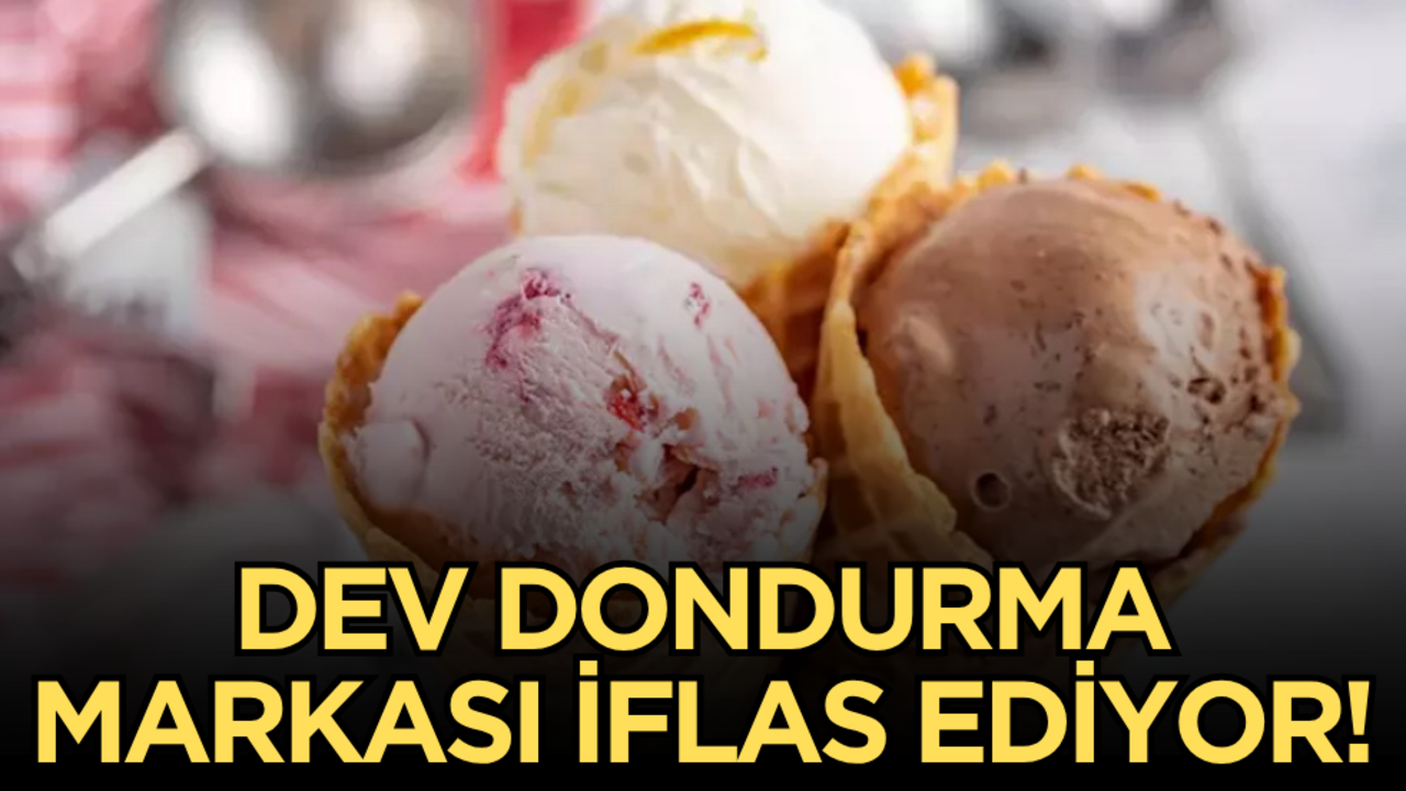 Dev dondurma markası iflas ediyor!
