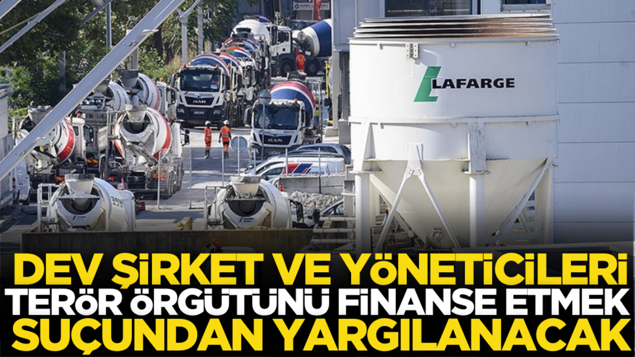 Dev şirket ve yöneticileri terör örgütlerini finanse etmek suçundan yargılanacak!