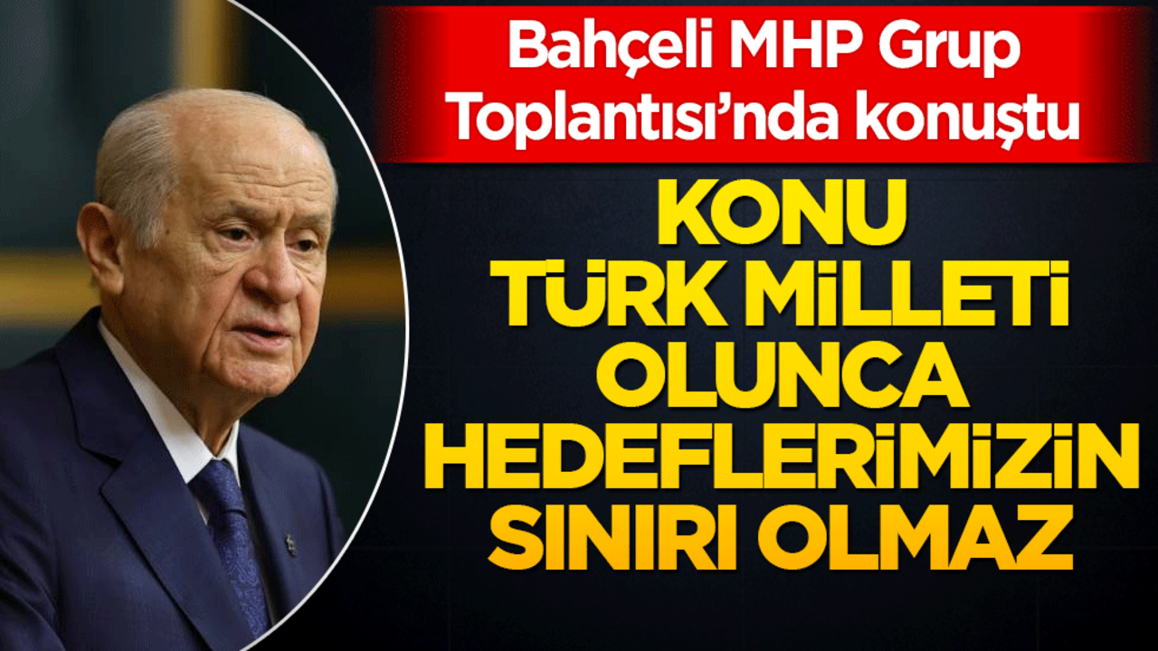 Devlet Bahçeli MHP grubuna hitap ediyor