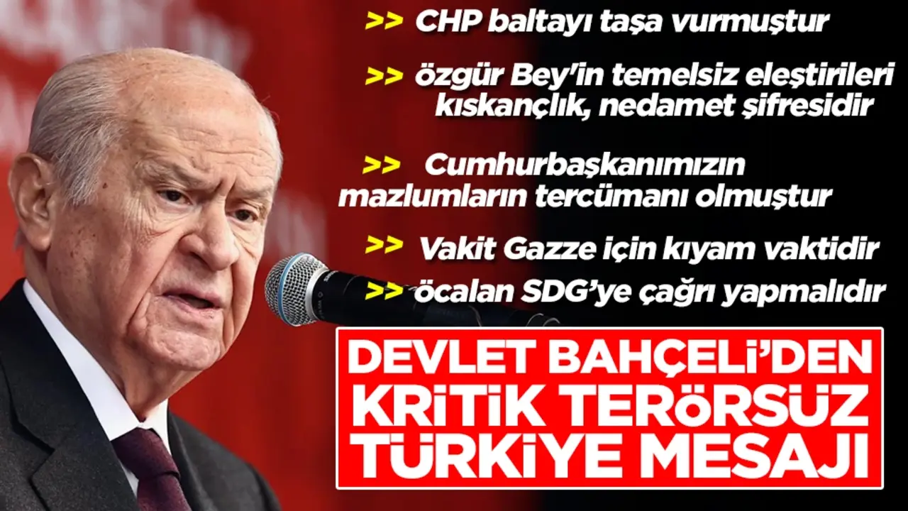 Devlet Bahçeli'den İmralı'ya kritik çağrı