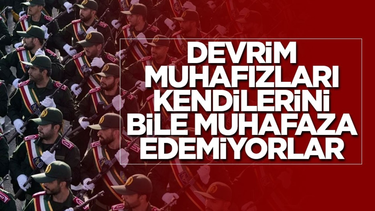 Devrim Muhafızları, Kendilerini Bile Muhafaza Edemiyorlar