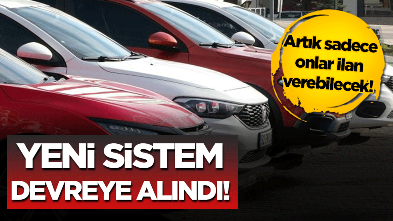 Dikkat yeni sistem devreye alındı: Sadece onlar ilan verebilecek!