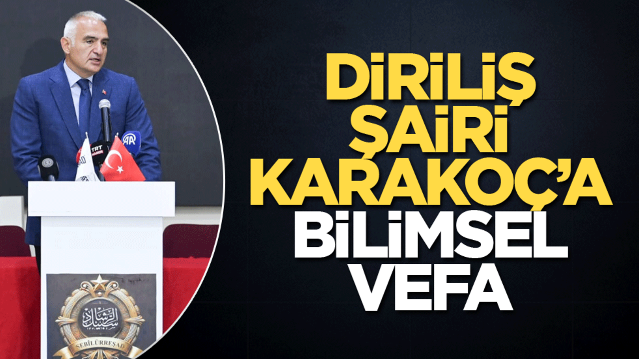 Diriliş Şairi Karakoç'a bilimsel vefa