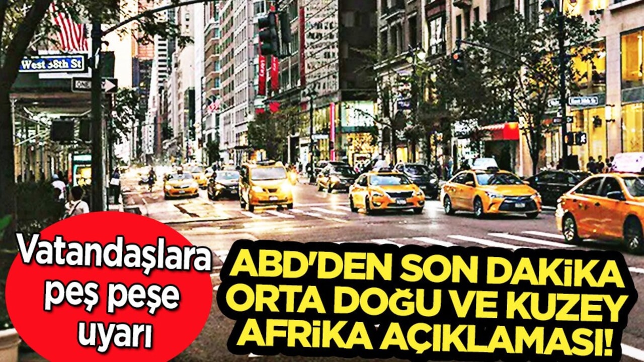 Dışişleri Bakanlığı duyurdu: Orta Doğu ve Kuzey Afrika açıklaması Peş peşe flaş açıklama