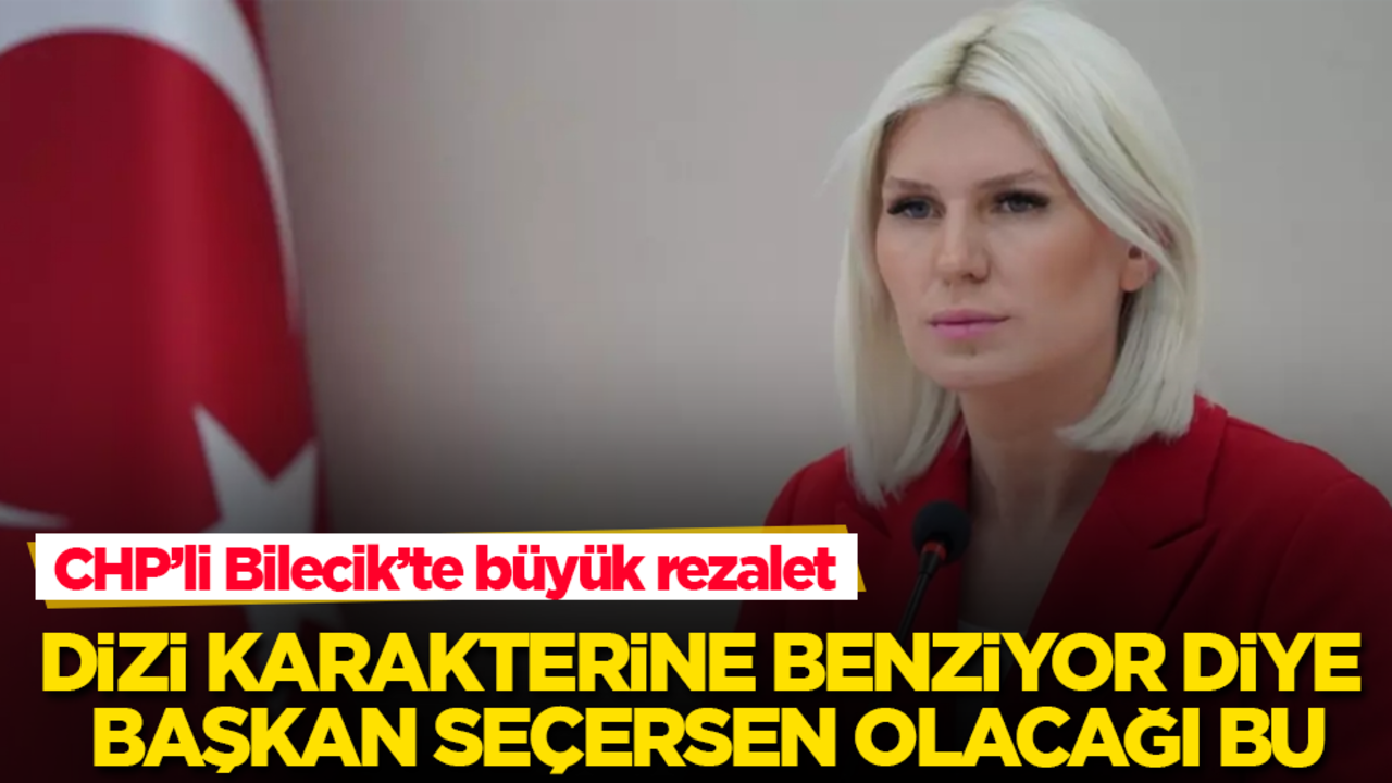 Dizi karakterine benziyor diye belediye başkanı seçersen olacağı bu! CHP’li Bilecik’te büyük rezalet