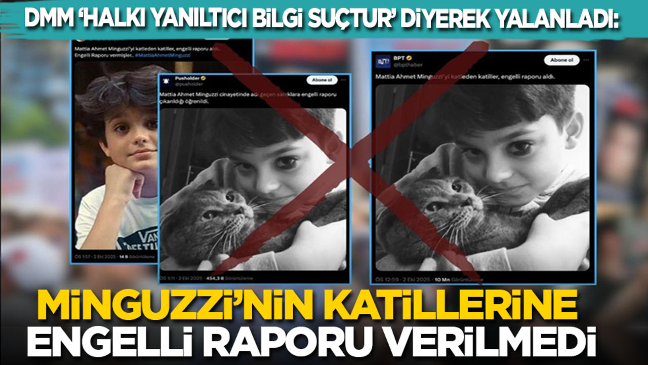 DMM 'halkı yanıltıcı bilgiyi yaymak suçtur’ diyerek yalanladı: Minguzzi’nin katillerine engelli raporu verilmedi