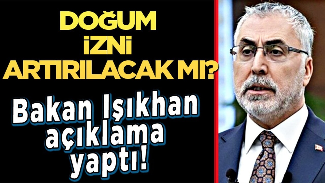 Doğum izni artırılacak mı? Bakan Işıkhan, tarih verdi: Önemli gelişmeyi duyurdu! Yeni bilgiler