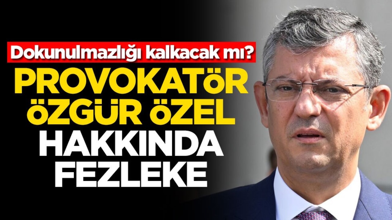 Dokunulmazlığı kalkacak mı? Prokovatör Özgür Özel hakkında fezleke