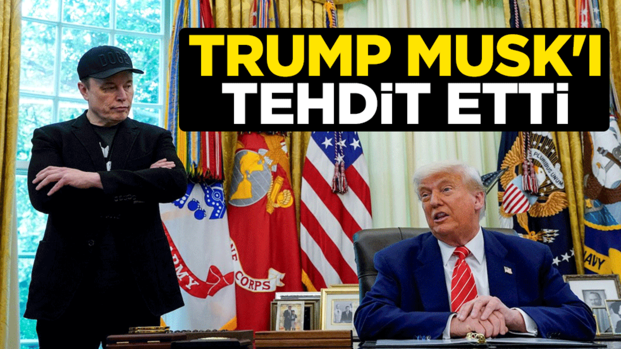 Donald Trump, Elon Musk'ı tehdit etti