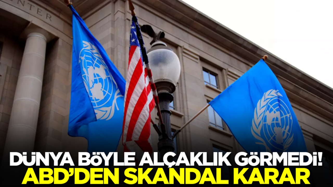 Dünya böyle alçaklık görmedi! ABD'den skandal karar