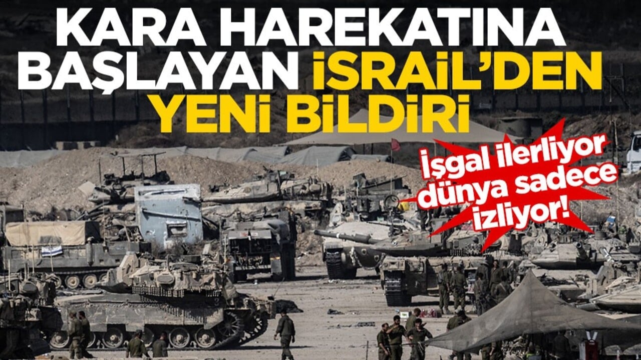 Dünya bu terörü izlemekle yetiniyor… Kara harekatına başlayan İsrail’den yeni bildiri!
