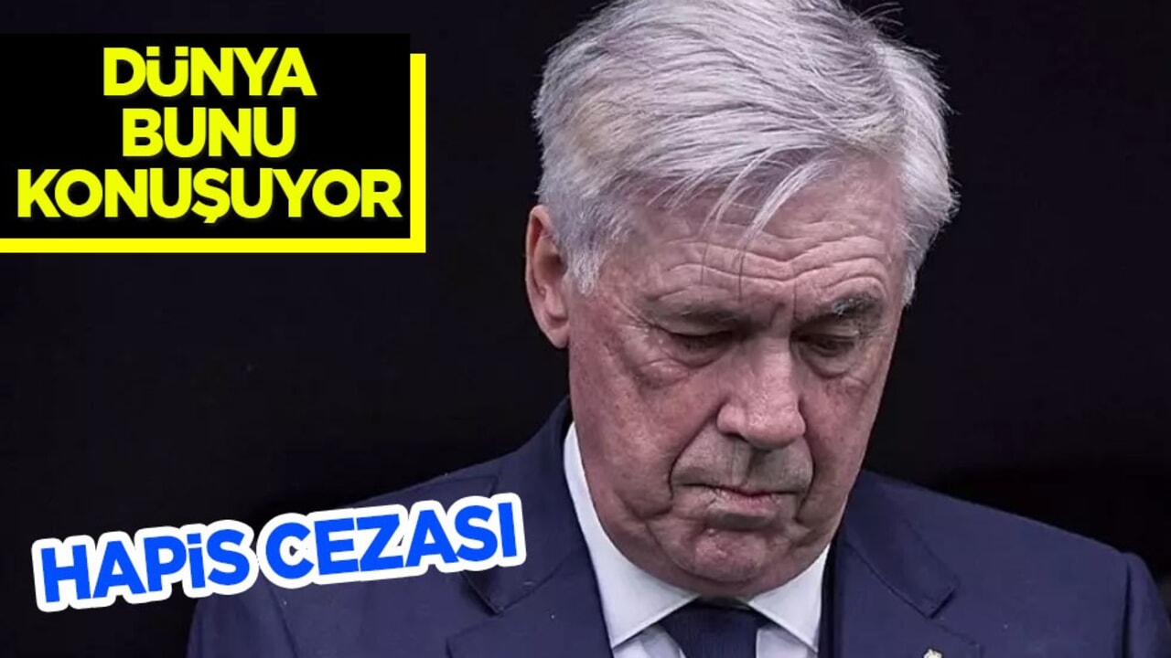 Dünya bunu konuşuyor! Carlo Ancelotti'ye hapis cezası: Mahkeme cezasını onadı!