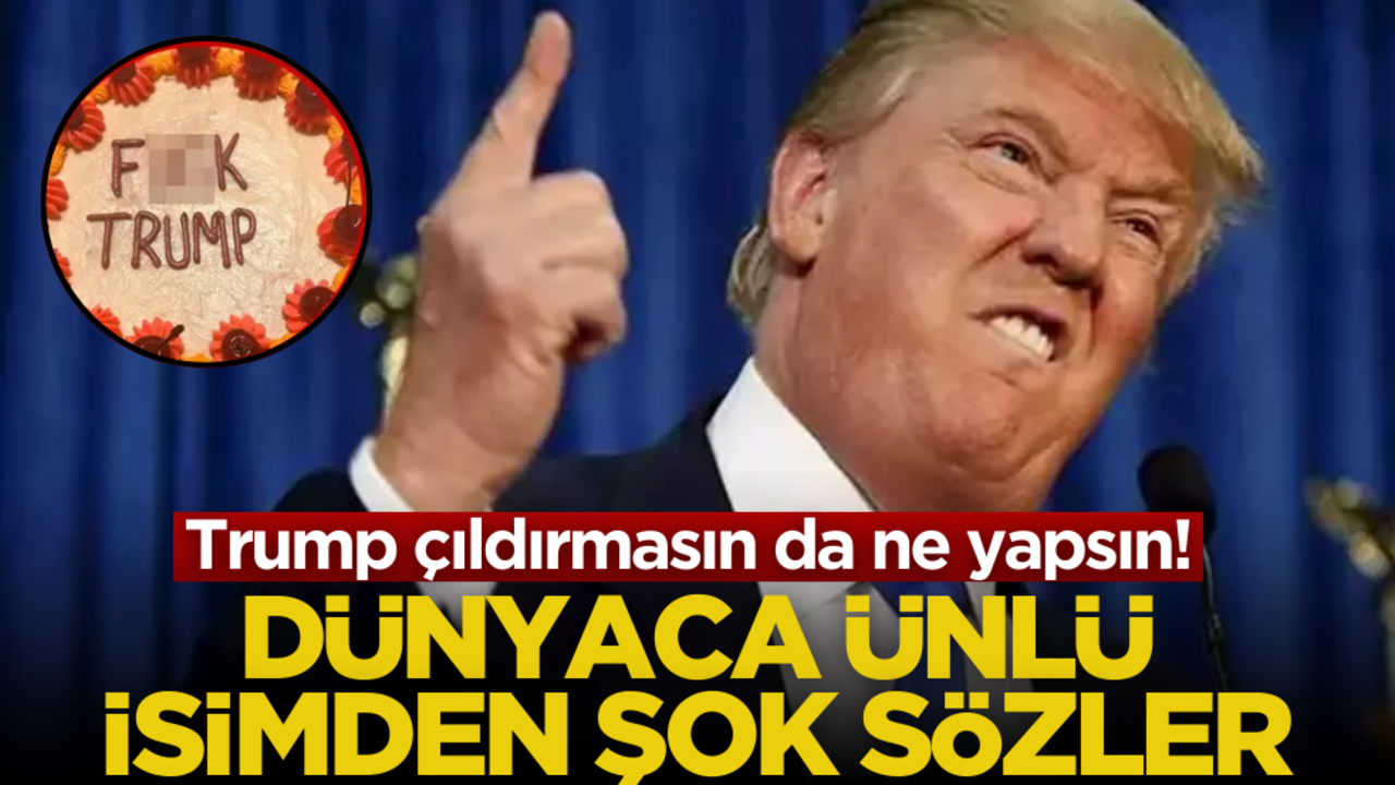 Dünyaca ünlü isimden Trump’a şok sözler: "Suçlu, tecavüzcü ve yobaz"