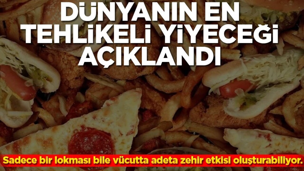 Dünyanın en tehlikeli yiyeceği açıklandı! Sadece bir lokması bile vücutta adeta zehir etkisi oluşturabiliyor