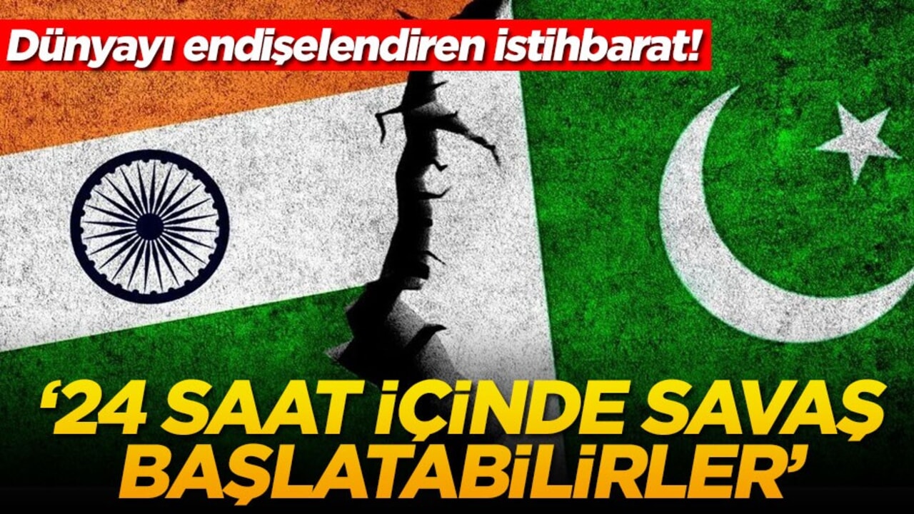Dünyayı endişelendiren istihbarat! ‘24 saat içinde savaş başlatabilirler'