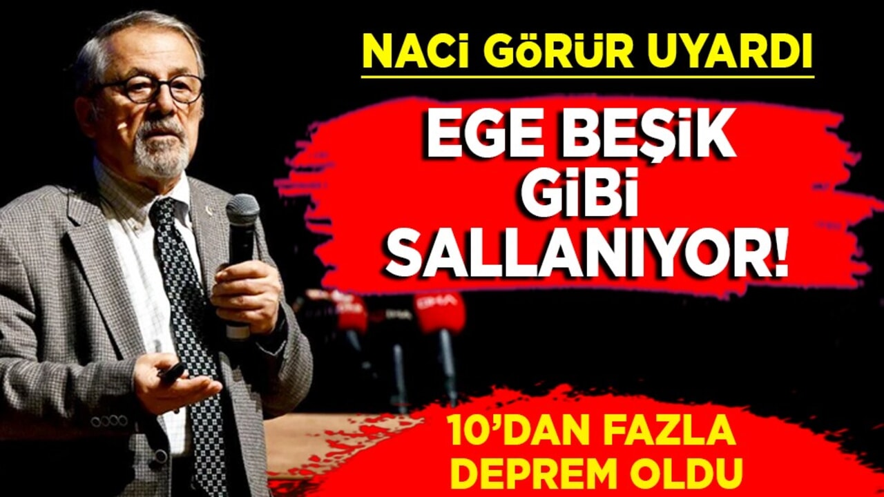 Ege beşik gibi sallanıyor! Naci Görür'den kritik uyarı: Yakın olanlar dikkatli olsun! Deprem alarmı