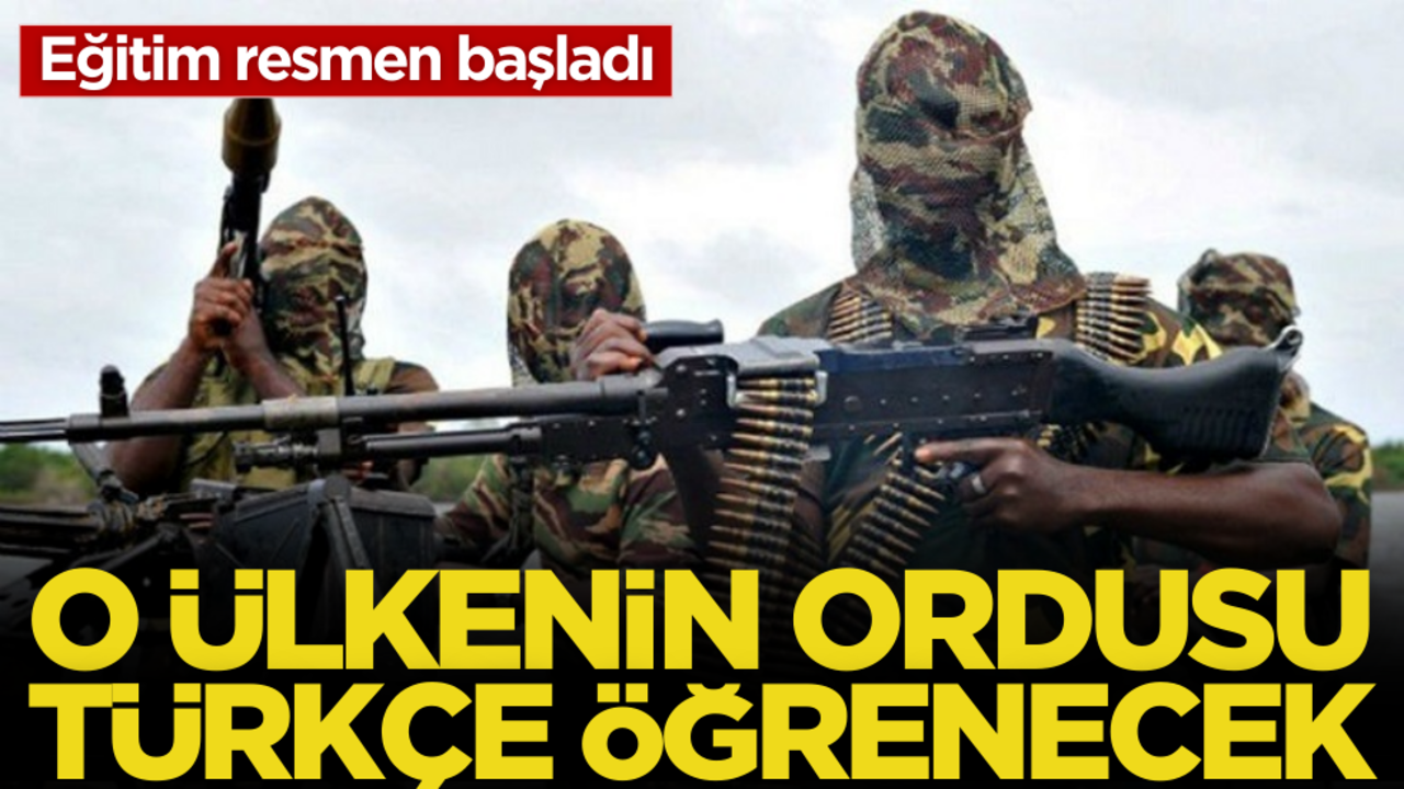 Eğitim resmen başladı: O ülkenin ordusu Türkçe öğrenecek