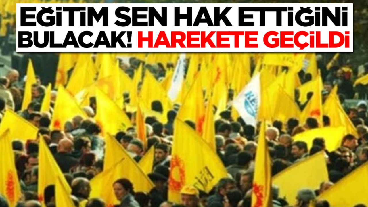 Eğitim Sen hak ettiğini bulacak! Resmen harekete geçildi