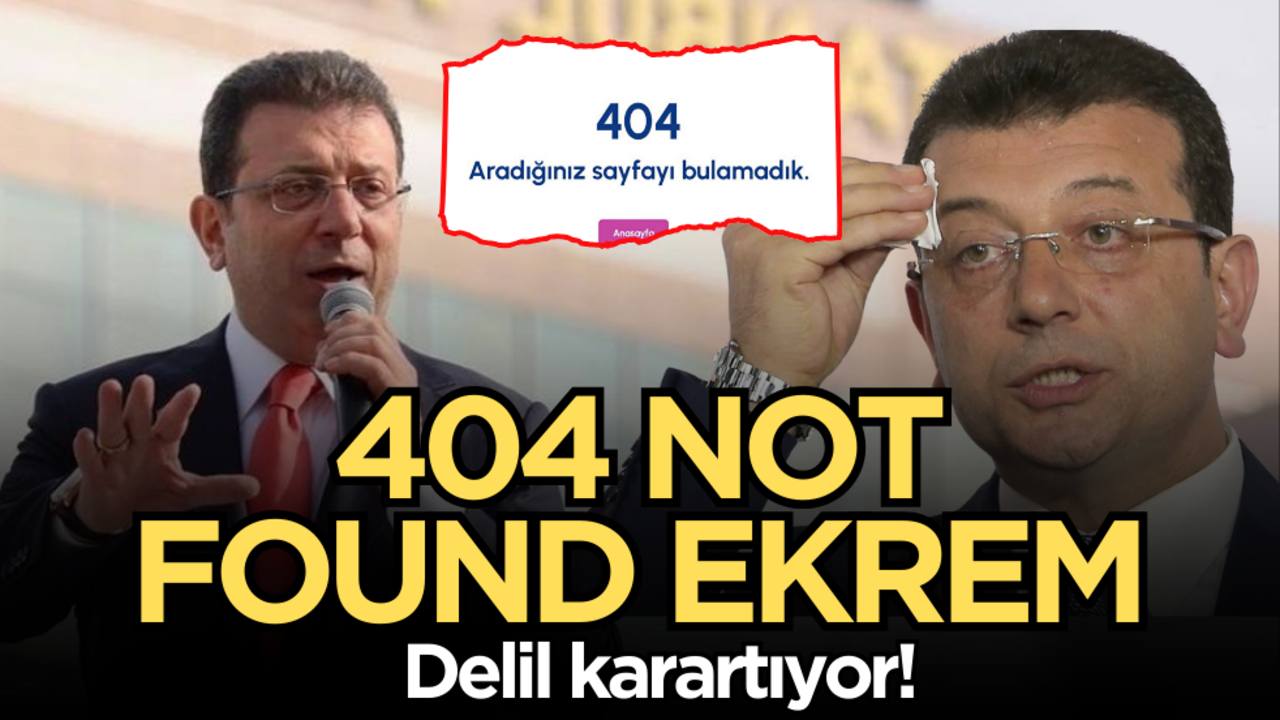 Ekrem delil karartıyor!