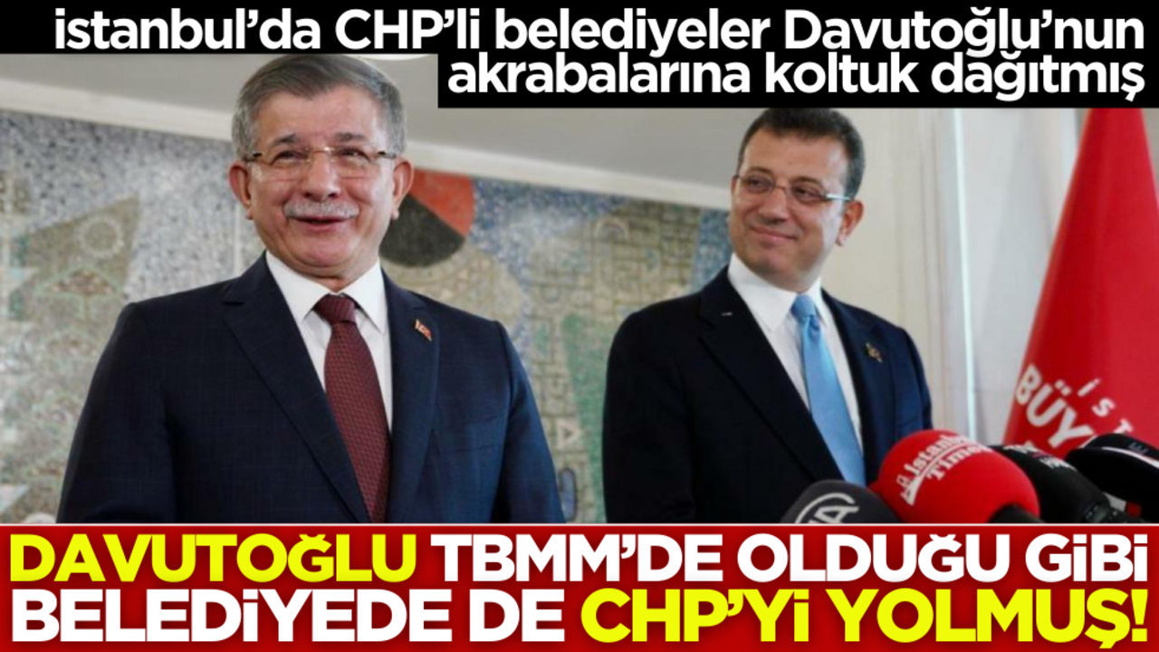 Ekrem İmamoğlu’dan İBB'de Davutoğlu’na büyük kıyak