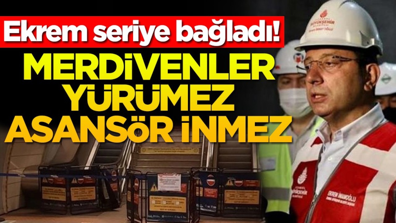 Ekrem seriye bağladı! Merdivenler yürümez asansör inmez