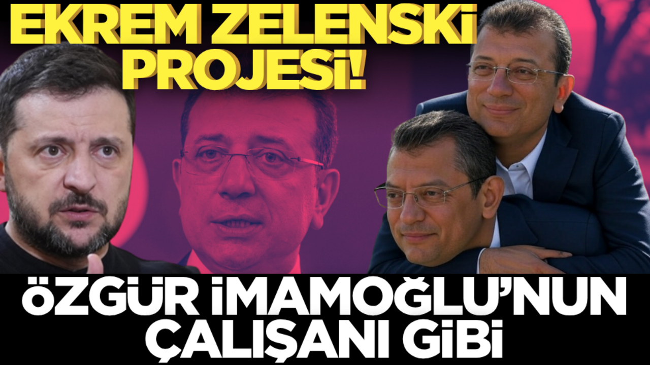 Ekrem, Zelenski projesi! Özgür, İmamoğlu’nun çalışanı gibi