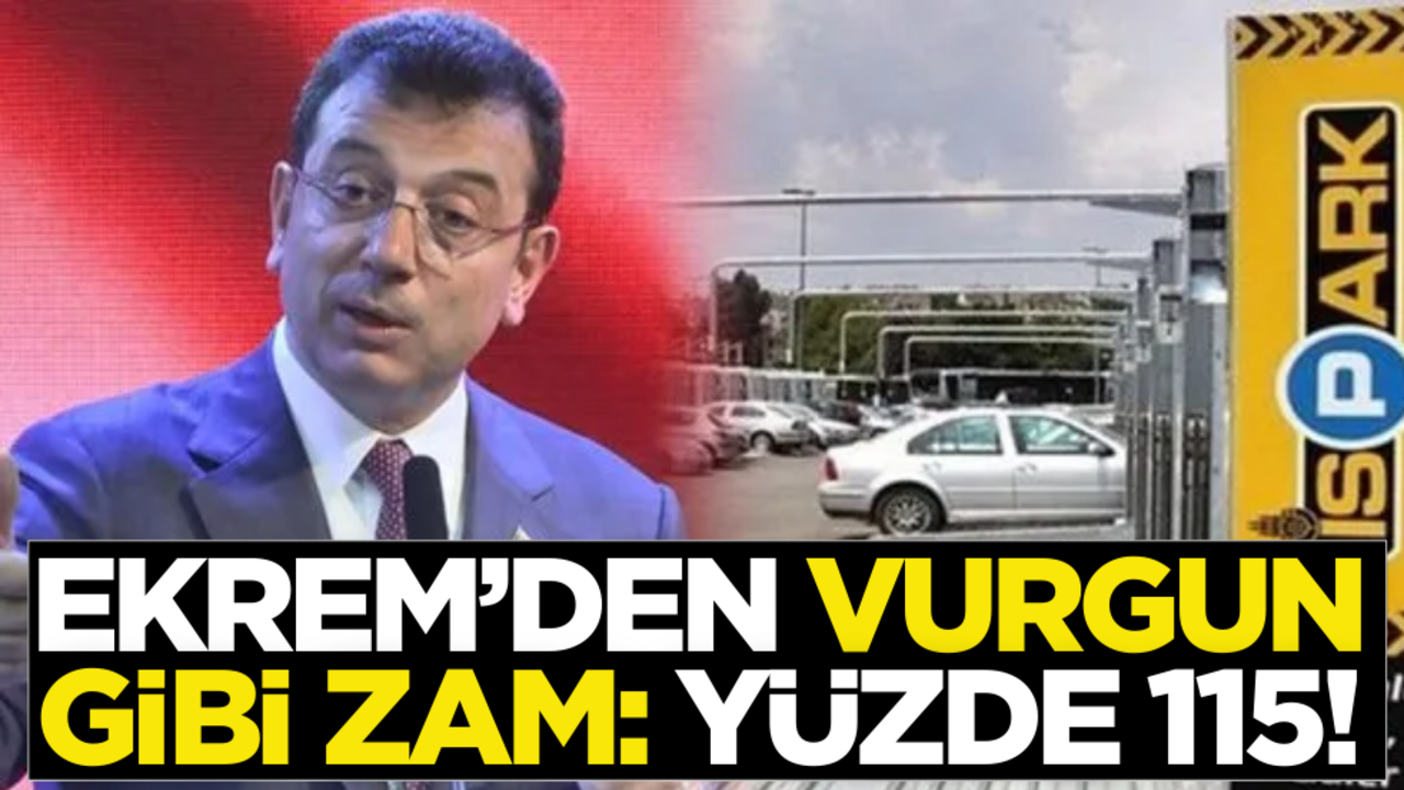 Ekrem’den hizmet yok zam var! İSPARK otopark ücretlerine dudak uçuklatan zam