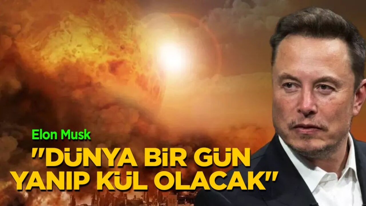 Elon Musk, dünyanın nasıl yok olacağını anlattı: Diğer gezegenlere gitmemiz lazım dedi