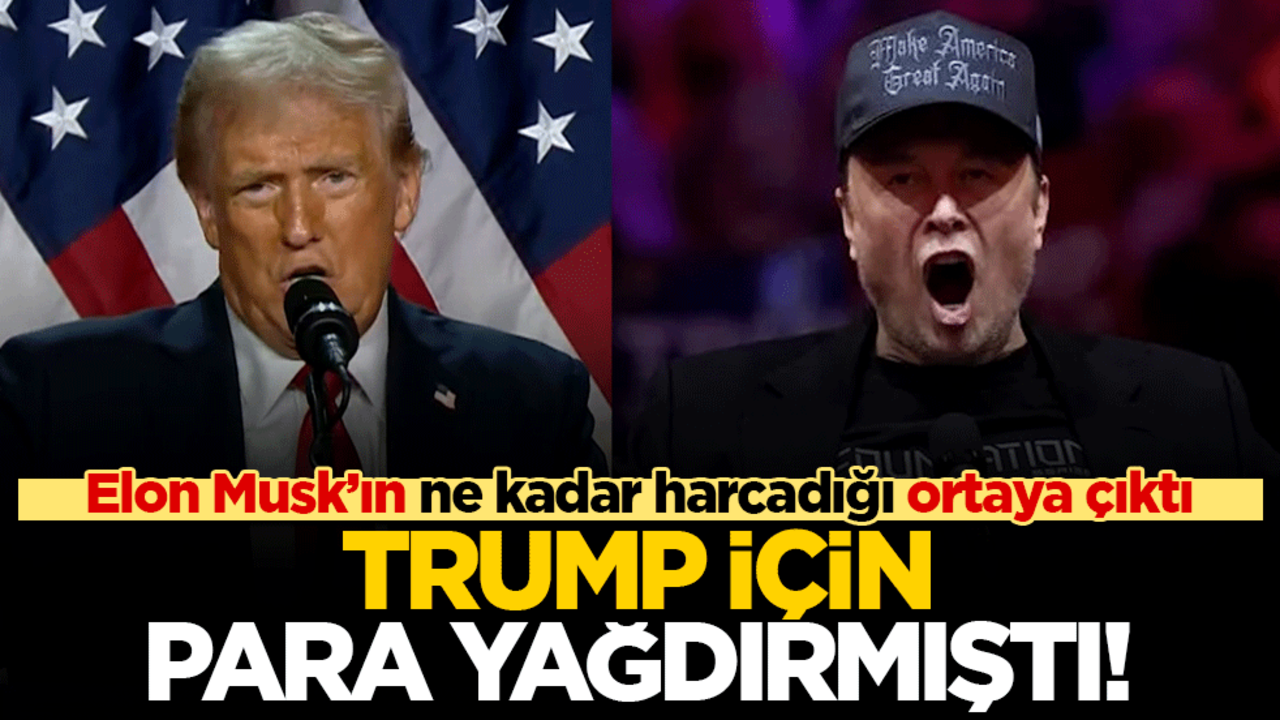Elon Musk, Trump için para yağdırmıştı! Ne kadar harcadığı ortaya çıktı